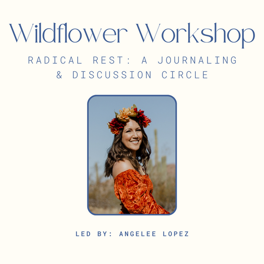 Radical Rest: a Journaling & Discussion Circle